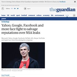 Yahoo, Google, Facebook and more face fight to salvage reputations over NSA leaks