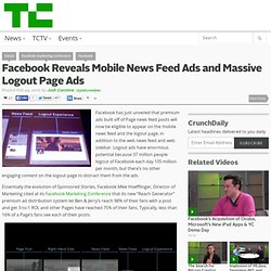 Facebook Reveals Mobile News Feed Ads and Massive Logout Page Ads