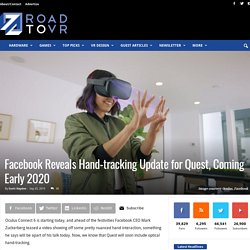 OC6: Facebook Reveals Hand-tracking Update for Quest, Coming Early 2020