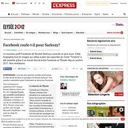 Facebook roule-t-il pour Sarkozy?