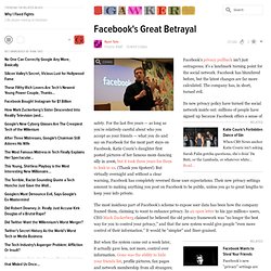 Facebook's Great Betrayal - Facebook - Gawker