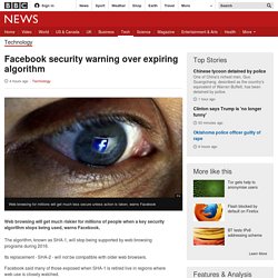 Facebook security warning over expiring algorithm
