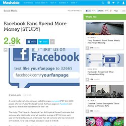 Facebook Fans Spend More Money [STUDY]
