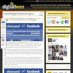 Facebook Statistics, Stats & Facts For 2011 