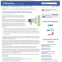Facebook Tests Real-Time Ad Targeting