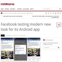 Facebook testing modern new look for its Android app