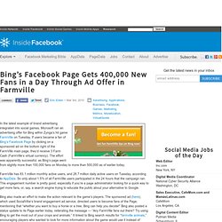 Bing’s Facebook Page Gets 400,000 New Fans in a Day Through Ad O