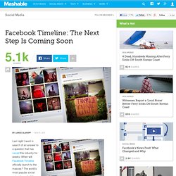 Facebook Timeline: The Next Step Is Coming Soon