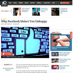 Why Facebook Makes You Unhappy