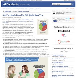 Are Facebook Fans Useful? Study Says Yes