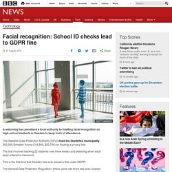 Facial recognition: School ID checks lead to GDPR fine - BBC News