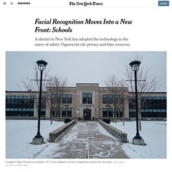 Facial Recognition Moves Into a New Front: Schools