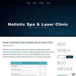 Holistic Spa & Laser Clinic