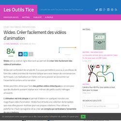 Wideo. Créer facilement des vidéos d’animation - Les Outils Tice