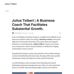 A Business Coach That Facilitates Substantial Growth.