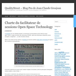 Charte du facilitateur de sessions Open Space Technology