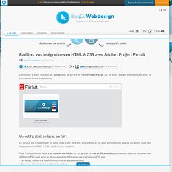 Facilitez vos intégrations en HTML & CSS avec Adobe : Project Parfait