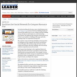 Facilities Get Social Network To Compare Resource Use