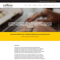Leading Global Facilities Management Company Adopts Telemarketing after First Campaign with Callbox - B2B Lead Generation Company Malaysia