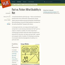Fact vs. Fiction: What Usability is Not