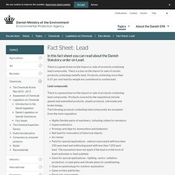 Danish EPA - Fact Sheet: Lead