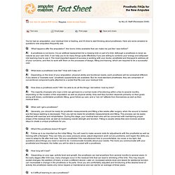 Fact Sheet: Prosthetic FAQs for the New Amputee
