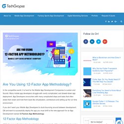 Are You Using 12-Factor App Methodology?