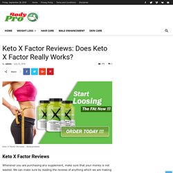 Keto X Factor Reviews: Keto x Factor Shark Tank Diet Pills