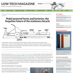 Pedal powered farms and factories: the forgotten future of the stationary bicycle