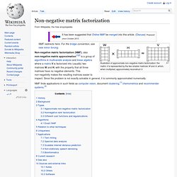 Non-negative matrix factorization