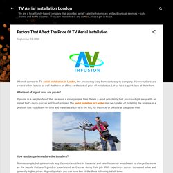 Factors That Affect The Price Of TV Aerial Installation