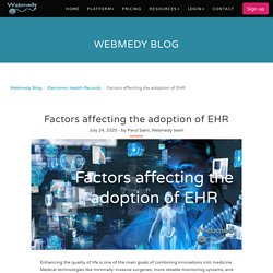 Factors affecting the adoption of EHR