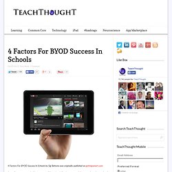 4 Factors For BYOD Success In Schools