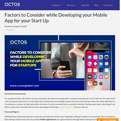 Factors to Consider while Developing your Mobile App for your Start Up