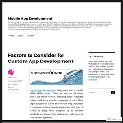 Factors to Consider for Custom App Development – Mobile App Development