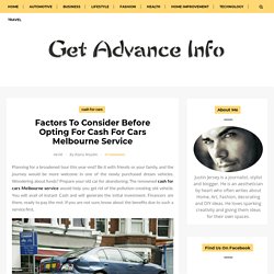 Factors To Consider Before Opting For Cash For Cars Melbourne Service