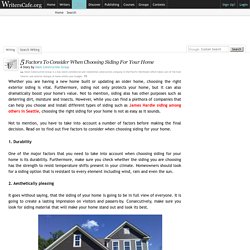 5 Factors To Consider When Choosing Siding For Your Home