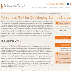 Risk Factors for Developing Bulimia Nervosa in Teens / Adolescents