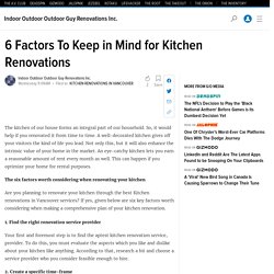 6 Factors To Keep in Mind for Kitchen Renovations