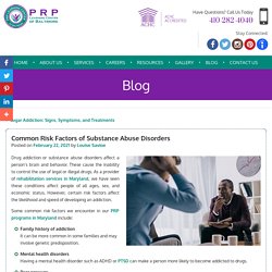 Common Risk Factors of Substance Abuse Disorders