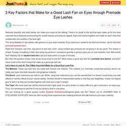 3 Key Factors that Make for a Good Lash Fan on Eyes through Premade Eye Lashes