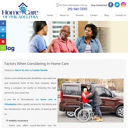 Factors When Considering In-Home Care