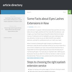 Some Facts about Eyes Lashes Extensions in Kew