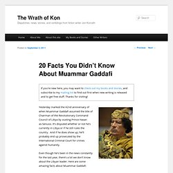 20 Facts You Didn’t Know About Muammar Gaddafi