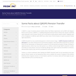 Some Facts about QROPS Pension Transfer