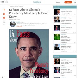 14 Facts About Obama's Presidency Most People Don’t Know