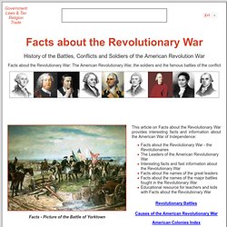 Facts about the Revolutionary War ***