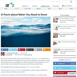 21 Facts About Water You Need To Know