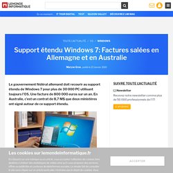 Support étendu Windows 7: Factures salées en Allemagne et en Australie