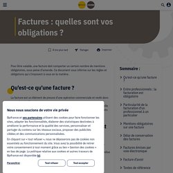 Factures : quelles sont vos obligations ?